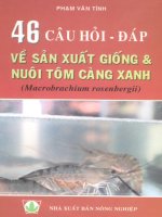 46 Câu hỏi đáp về sản xuất giống và nuôi tôm càng xanh part 1 doc