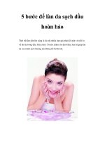 5 bước để làn da sạch dầu hoàn hảo docx
