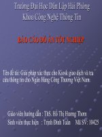 Giải pháp xác thực cho Kiosk giao dịch và tra cứu thông tin cho Ngân Hàng Công Thương Việt Nam ppsx