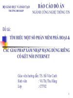 Tìm hiểu một số phần mềm phá hoại và các giải pháp xâm nhập mạng riêng potx