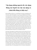 Vận dụng những nguyên tắc xây dựng Đảng của Người vào việc xây dựng và chỉnh đốn Đảng ta hiện nay? doc