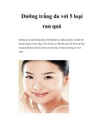 Dưỡng trắng da với 5 loại rau quả pot