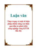 Luận văn Thực trạng và một số biện pháp nhằm nâng cao hiệu quả đầu tư phát triển công nghiệp vùng KTTĐ Bắc Bộ