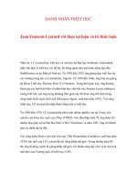 DANH NHÂN TRIẾT HỌC - Jean Francois Lyotard với thực tại luận và tri thức pptx