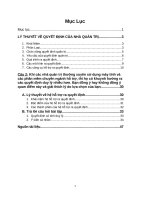 khi các nhà quản trị thường xuyên sử dụng máy tính và các phần mềm chuyên ngành hỗ trợ, thì họ có khuynh hướng ra các quyết định duy lý nhiều hơn