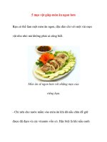 5 mẹo vặt giúp món ăn ngon hơnBạn có thể làm một món ăn ngon, độc đáo chỉ ppsx