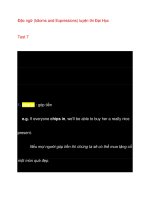 Đặc ngữ (Idioms and Expressions) luyện thi Đại Học Test 7 pps