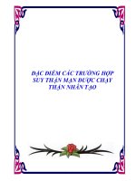 ĐẶC ĐIỂM CÁC TRƯỜNG HỢP SUY THẬN MẠN ĐƯỢC CHẠY THẬN NHÂN TẠO pdf