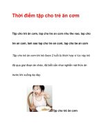 Thời điểm tập cho trẻ ăn cơm ppt