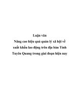 Đề tài “Nâng cao hiệu quả quản lý xã hội về xuất khẩu lao động trên địa bàn Tỉnh Tuyên Quang trong giai đoạn hiện nay” docx