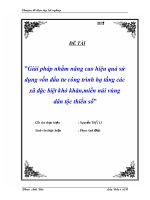 Đề tài ”Giải pháp nhằm nâng cao hiệu quả sử dụng vốn đầu tư công trình hạ tầng các xã đặc biệt khó khăn,miền núi vùng dân tộc thiểu số” doc