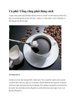 Cà phê: Uống cũng phải đúng cách docx