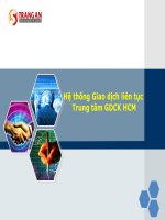 Hệ thống giao dịch liên tục pptx
