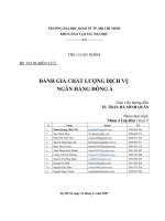 ĐÁNH GIÁ CHẤT LƯỢNG DỊCH VỤ  NGÂN HÀNG ĐÔNG Á
