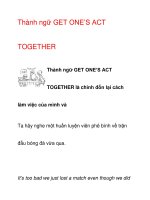 Thành ngữ GET ONE’S ACT TOGETHER pps