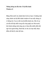 Những thông tin đầu tiên về hệ điều hành Windows 8 pps