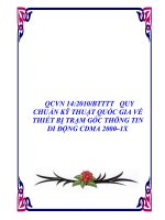 QCVN 14:2010/BTTTT QUY CHUẨN KỸ THUẬT QUỐC GIA VỀ THIẾT BỊ TRẠM GỐC THÔNG TIN DI ĐỘNG CDMA 2000–1X ppsx