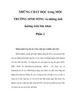 NHỮNG CHẤT ĐỘC trong MÔI TRƯỜNG SINH SỐNG và những ảnh hưởng trên Sức khỏe - Phần 2 ppt