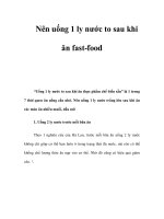 Nên uống 1 ly nước to sau khi ăn fast-food docx