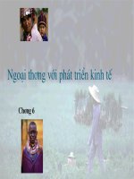 C6 kinh te phat trien-Ngoai-thuong-voi-ptkt,tuyet pptx