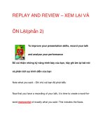 REPLAY AND REVIEW – XEM LẠI VÀ ÔN LẠI(phần 2) pdf