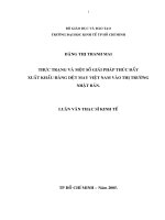 Luận văn : THỰC TRẠNG VÀ MỘT SỐ GIẢI PHÁP THÚC ĐẨY XUẤT KHẨU HÀNG DỆT MAY VIỆT NAM VÀO THỊ TRƯỜNG NHẬT BẢN part 1 docx