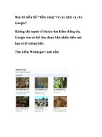 Bạn đã hiểu hết “tiềm năng” từ các dịch vụ của Google? potx