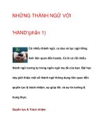 NHỮNG THÀNH NGỮ VỚI ''''HAND''''(phần 1) potx