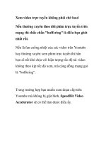 Xem video trực tuyến không phải chờ load potx