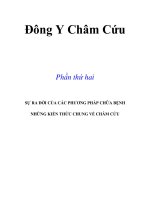 Đông Y Châm Cứu - SỰ RA ĐỜI CỦA CÁC PHƯƠNG PHÁP CHỮA BỆNH NHỮNG KIẾN THỨC CHUNG VỀ CHÂM CỨU ppt