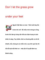 Don`t let the grass grow under your feet potx