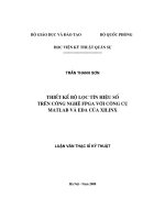 Thiết kế bộ lọc tín hiệu số trên công nghệ FPGA với công cụ matlab và EDA cuả XILINX