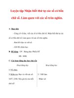 Giáo án môn Toán lớp 3 :Tên bài dạy : Luyện tập Nhận biết thứ tự các số có bốn chữ số. Làm quen với các số tròn nghìn. pot