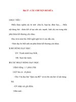 Giáo án lớp 2 môn Tập Đọc: Bài 27 : CÂU CHUYỆN BÓ ĐŨA pot