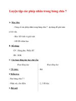 Giáo án môn Toán lớp 3 :Tên bài dạy : Luyện tập các phép nhân trong bảng chia 7 docx