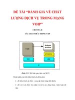 ĐỀ TÀI “ĐÁNH GIÁ VỀ CHẤT LƯỢNG DỊCH VỤ TRONG MẠNG VOIP” CHƯƠNG II_2 ppt