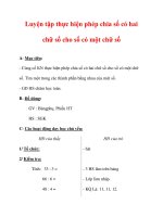 Giáo án môn Toán lớp 3 :Tên bài dạy : Luyện tập thực hiện phép chia số có hai chữ số cho số có một chữ số docx