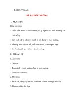 Giáo án lớp 5 môn Mỹ Thuật: BÀI 27: Vẽ tranh ĐỀ TÀI MÔI TRƯỜNG ppt