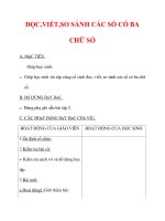 Giáo án môn Toán lớp 3 Tên bài dạy : ĐỌC,VIẾT,SO SÁNH CÁC SỐ CÓ BA CHỮ SỐ pps