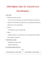 Giáo án môn đạo đức lớp 4 :Tên bài dạy : TÔN TRỌNG THƯ TỪ, TÀI SẢN CỦA NGƯỜI KHÁC. ppt