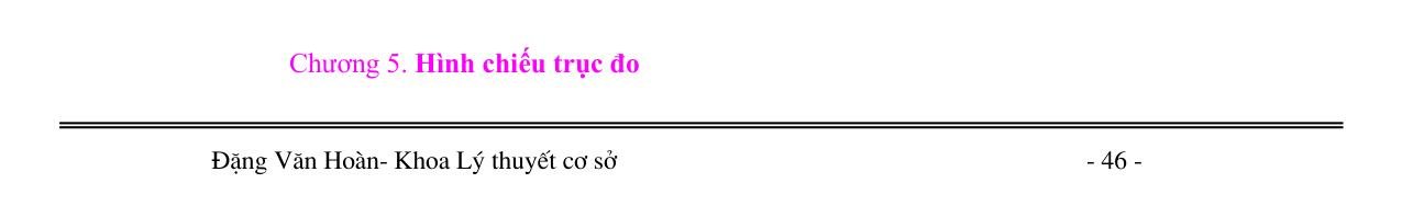 Đề cương bài giảng vẽ kỹ thuật - Chương 5 pptx