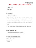 Giáo án môn tập làm văn lớp 3:Tên bài dạy :Bài : NGHE - TRẢ LỜI CÂU HỎI. ppt