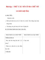 Giáo án môn Toán lớp 3 Tên bài dạy :TRỪ CÁC SỐ CÓ BA CHỮ SỐ (có nhớ một lần) docx