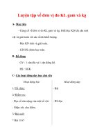 Giáo án môn Toán lớp 3 :Tên bài dạy : Luyện tập về đơn vị đo KL gam và kg pot