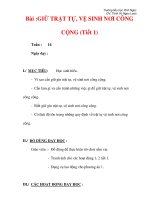 Giáo án môn đạo đức lớp 4 :Tên bài dạy : Bài :GIỮ TRẬT TỰ, VỆ SINH NƠI CÔNG CỘNG (Tiết 1) pptx