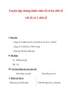 Giáo án môn Toán lớp 3 :Tên bài dạy : Luyện tập chung nhân chia số có ba chữ số với số có 1 chữ số ppt