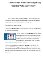 Thay đổi màn hình nền liên tục bằng “Desktop Wallpaper Timer” pptx