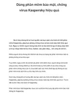 Dùng phần mềm bảo mật, chống virus Kaspersky hiệu quả ppt