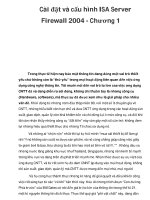 Cài đặt và cấu hình ISA Server Firewall 2004 - Chương 1 pps