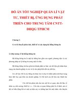 ĐỒ ÁN TỐT NGHIỆP QUẢN LÍ VẬT TƯ, THIẾT BỊ, ỨNG DỤNG PHÁT TRIỂN CHO TRUNG TÂM CNTTĐHQG TPHCM_CHƯƠNG 2 pdf